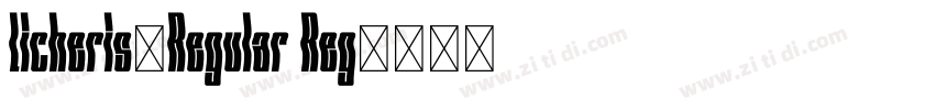 Licheris_Regular Reg字体转换